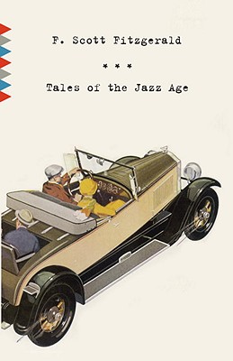 Tales of the Jazz Age: Stories - F. Scott Fitzgerald