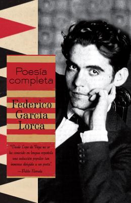 Poesia Completa = Complete Poetry - Federico Garc�a Lorca