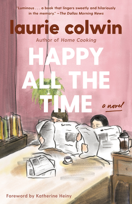 Happy All the Time - Laurie Colwin