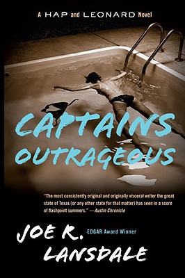 Captains Outrageous: A Hap and Leonard Novel (6) - Joe R. Lansdale