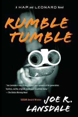 Rumble Tumble: A Hap and Leonard Novel (5) - Joe R. Lansdale