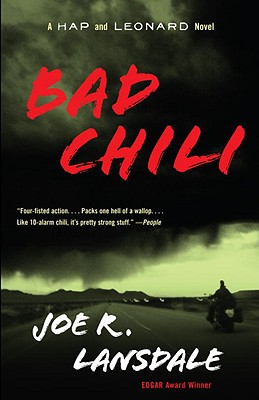 Bad Chili: A Hap and Leonard Novel (4) - Joe R. Lansdale