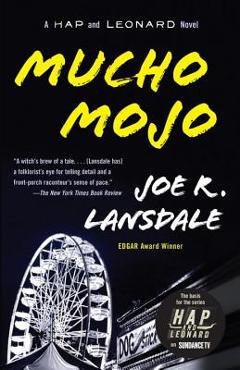 Coperta cărții 'Mucho Mojo: A Hap and Leonard Novel (2) - Joe R. Lansdale'