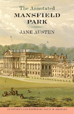 The Annotated Mansfield Park - Jane Austen