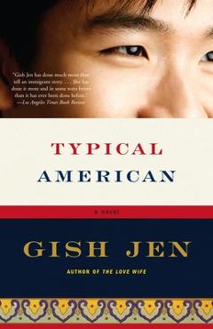 Poza produsului Typical American - Gish Jen