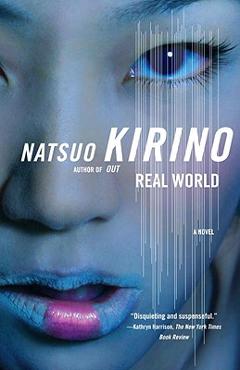 Coperta cărții 'Real World - Natsuo Kirino'