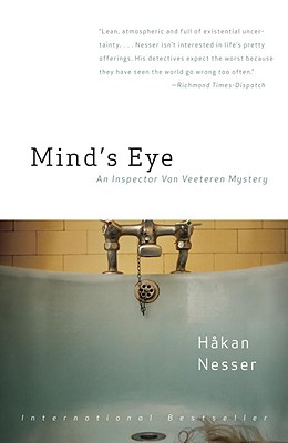 Mind's Eye: An Inspector Van Vetteren Mystery (1) - Hakan Nesser