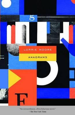 Coperta cărții 'Anagrams - Lorrie Moore'