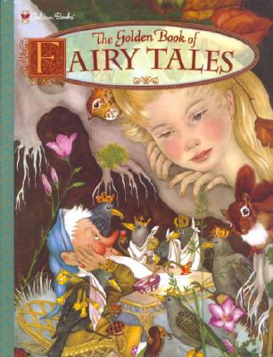 The Golden Book of Fairy Tales - Adrienne Segur