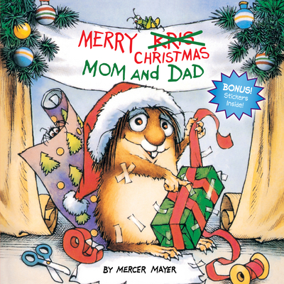 Merry Christmas, Mom and Dad (Little Critter) - Mercer Mayer