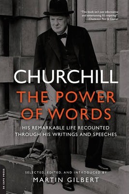 Churchill: The Power of Words - Winston Churchill