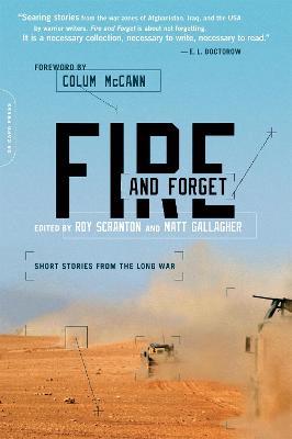 Fire and Forget: Short Stories from the Long War - Roy Scranton