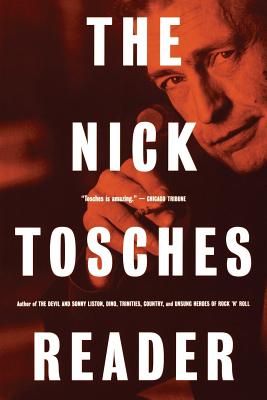 Coperta cărții 'The Nick Tosches Reader - Nick Tosches'