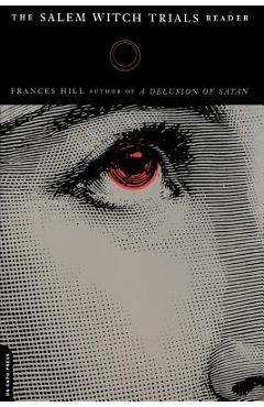 Coperta cărții 'The Salem Witch Trials Readers - Frances Hill'