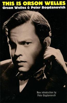 This Is Orson Welles - Orson Welles