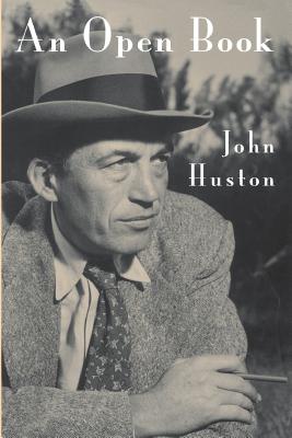Coperta cărții 'An Open Book - John Huston'