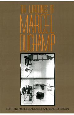 Writings of Marcel Duchamp PB - Marcel Duchamp