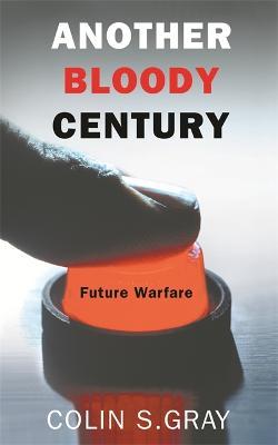 The Future of War - Colin S. Grayling