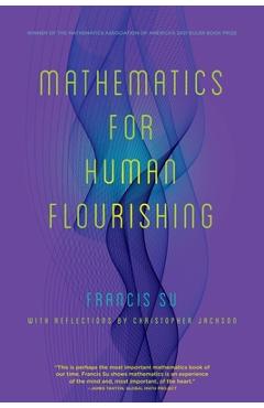 Coperta cărții 'Mathematics for Human Flourishing - Francis Su'