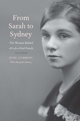 From Sarah to Sydney: The Woman Behind All-Of-A-Kind Family - June Cummins