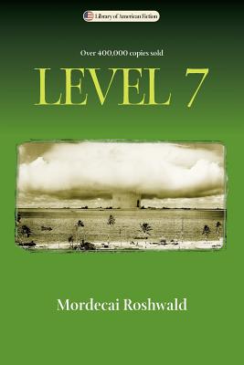 Level 7 - Mordecai Roshwald