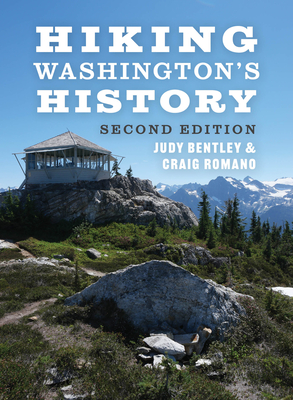Coperta cărții 'Hiking Washington's History - Judy Bentley'