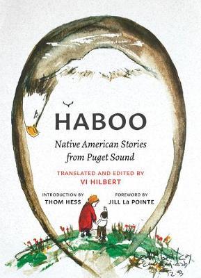 Haboo: Native American Stories from Puget Sound - Vi Hilbert