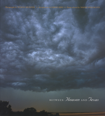 Between Heaven and Texas - Wyman Meinzer