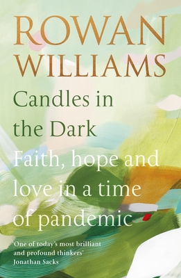 Candles in the Dark - Rowan Williams