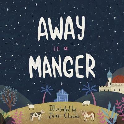 Away in a Manger - Jean Claude