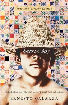 Coperta cărții 'Barrio Boy: 40th Anniversary Edition - Ernesto Galarza'