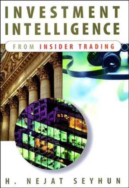 Investment Intelligence from Insider Trading - H. Nejat Seyhun