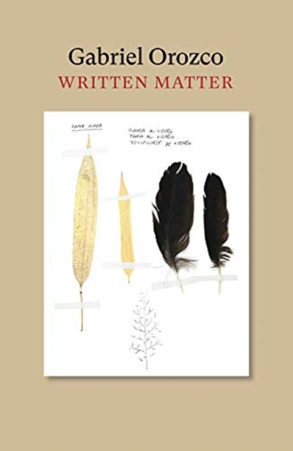 Written Matter - Gabriel Orozco