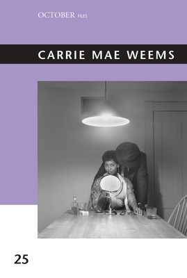 Carrie Mae Weems - Sarah Lewis