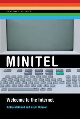 Minitel: Welcome to the Internet - Julien Mailland