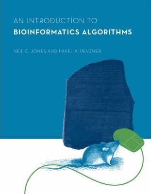 An Introduction to Bioinformatics Algorithms - Neil C. Jones