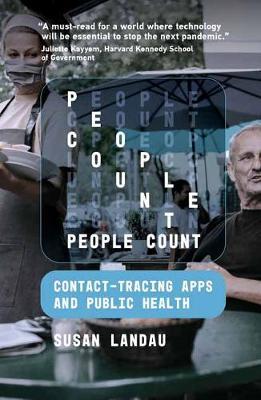 People Count: Contact-Tracing Apps and Public Health - Susan Landau