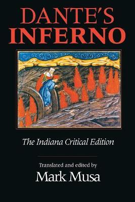 Dante's Inferno, the Indiana Critical Edition - Dante Alighieri