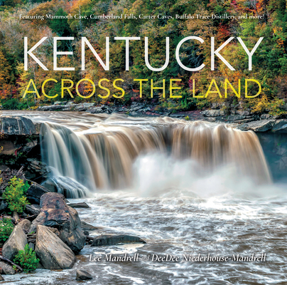 Kentucky Across the Land - Lee Mandrell