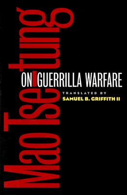 On Guerrilla Warfare - Mao Tse-tung