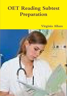 OET Reading Subtest Preparation - Virginia Allum