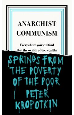 Poza produsului Anarchist Communism - Peter Kropotkin
