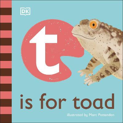 T Is for Toad - Dk