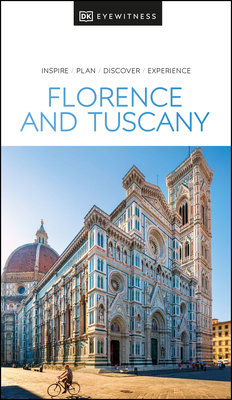 DK Eyewitness Florence and Tuscany - Dk Eyewitness