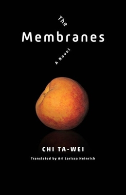 The Membranes - Ari Larissa Heinrich