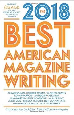 Poza produsului The Best American Magazine Writing 2018 - The American Society Of Magazine