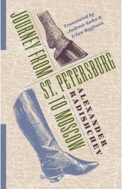 Journey from St. Petersburg to Moscow - Irina Reyfman