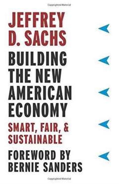Coperta cărții 'Building the New American Economy: Smart, Fair, and Sustainable - Jeffrey D. Sachs'