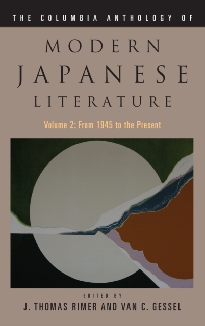 The Columbia Anthology of Modern Japanese Literature - J. Thomas Rimer