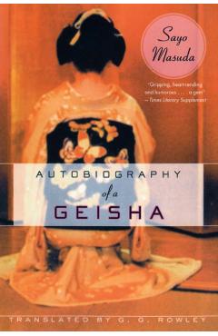 Autobiography of a Geisha - Sayo Masuda